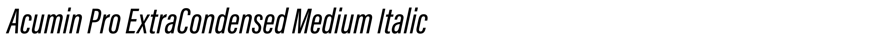 Acumin Pro ExtraCondensed Medium Italic